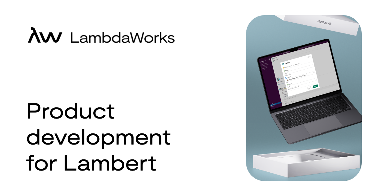 Product Development for Lambert • LambdaWorks